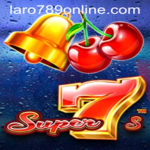 Discover Super7s and LARO789 ONLINE: The Ultimate Gaming Experience