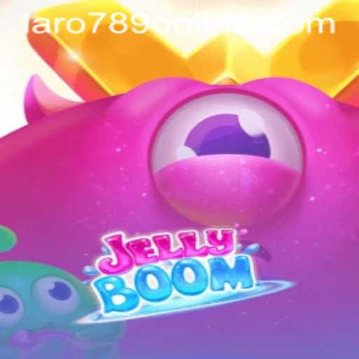 Discovering the Thrills of JellyBoom in LARO789 ONLINE